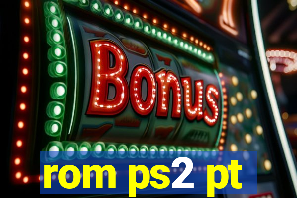 rom ps2 pt-br